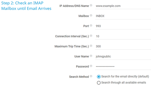 Step 2: Check an IMAP Mailbox until Email Arrives
